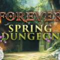 Spring Dungeon